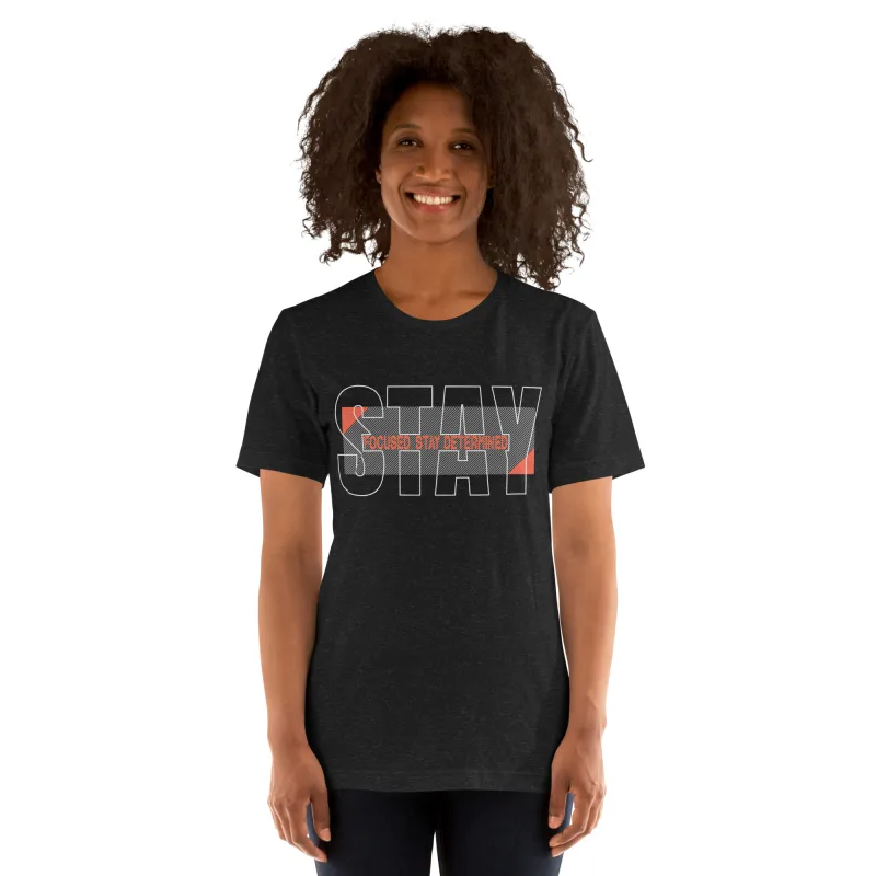 "Stay Focused" T-Shirt - Motivation & Determination