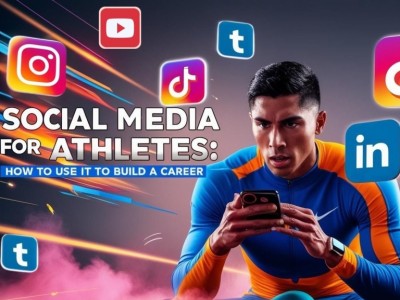 Social Media per Atleti: Come Usarli per Costruire una Carriera
